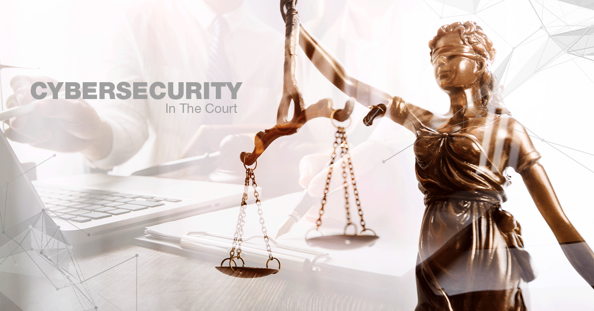 Cybersecurity-in-the-court-wordpress-featured-image