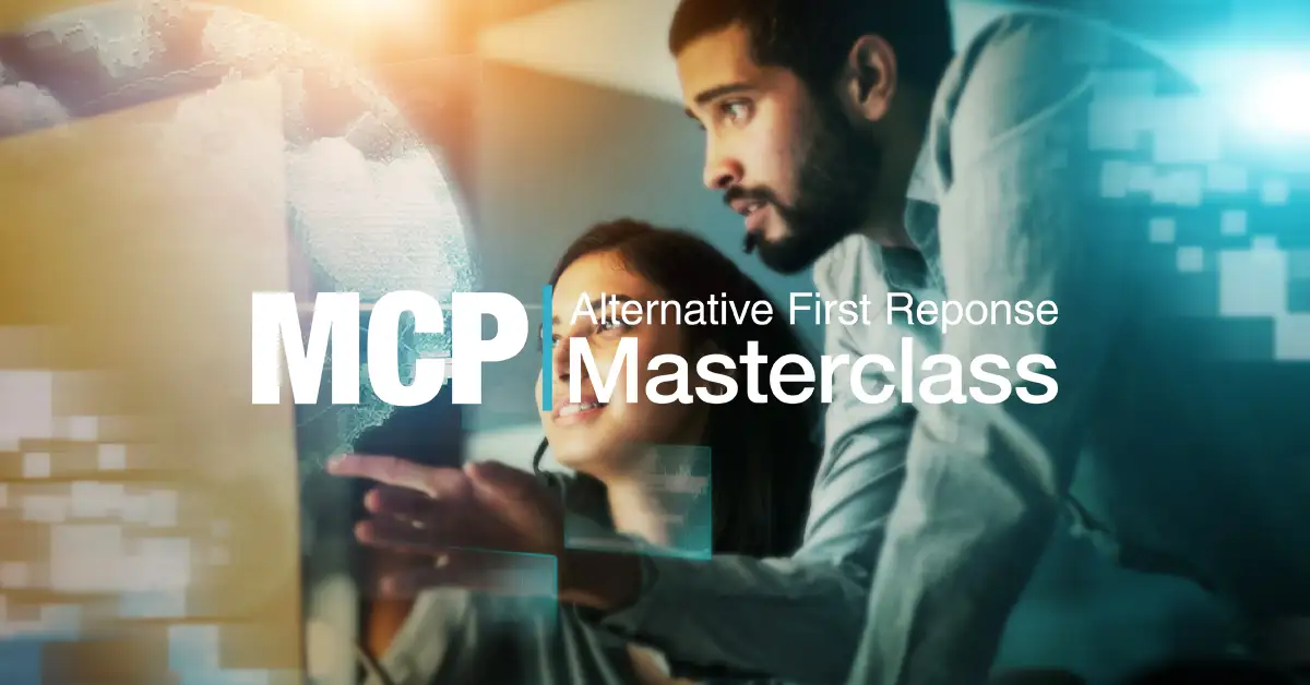Alternative First Response Masterclass